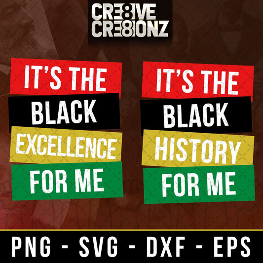 It's the Black History For Me SVG