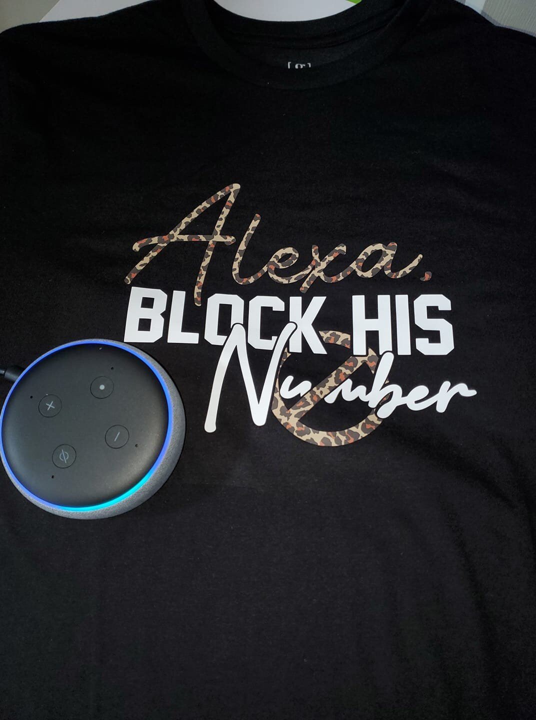 Alexa Block His Number Shirt - Cre8ive Cre8ionz