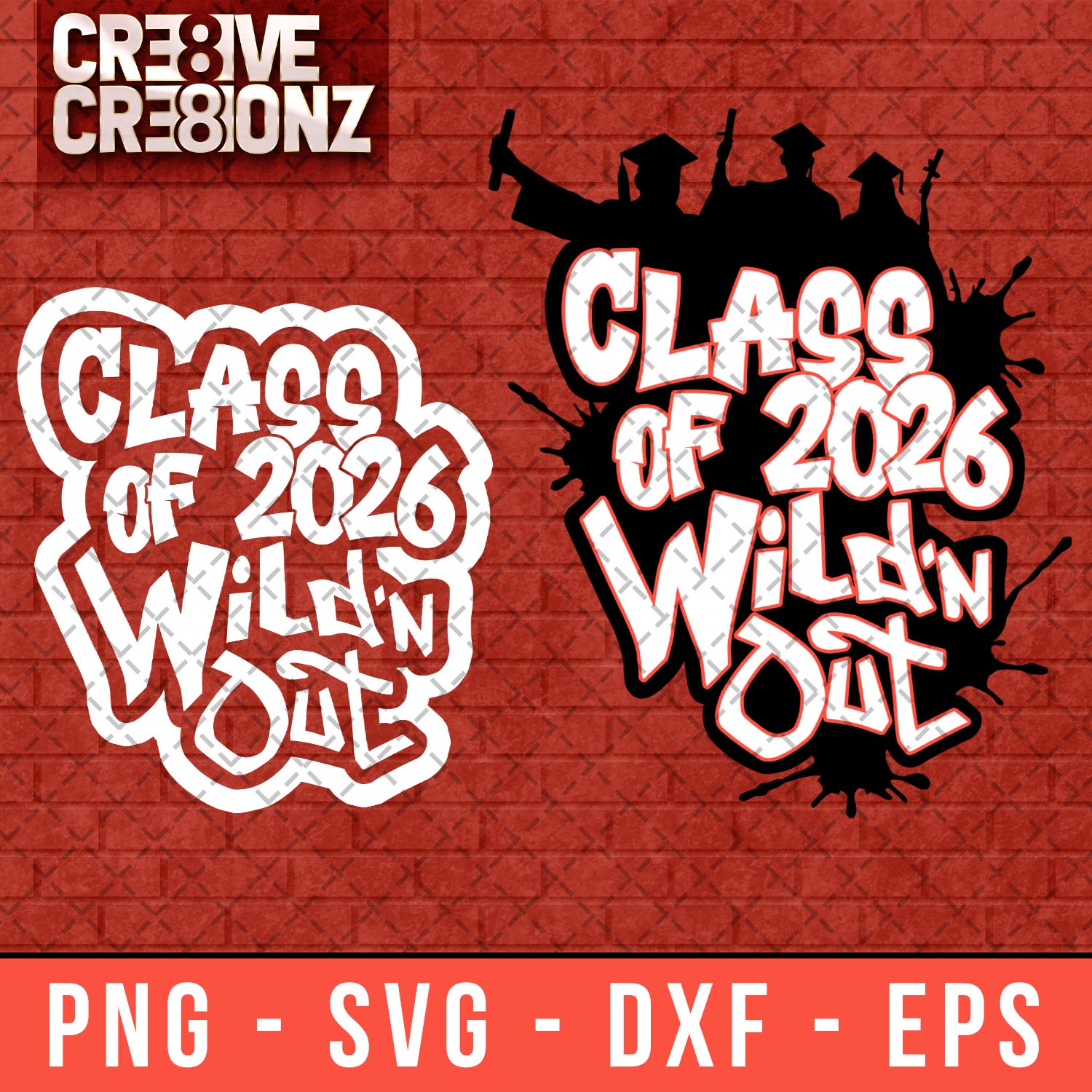 Wild n Out Class of 2026 SVG - Cre8ive Cre8ionz
